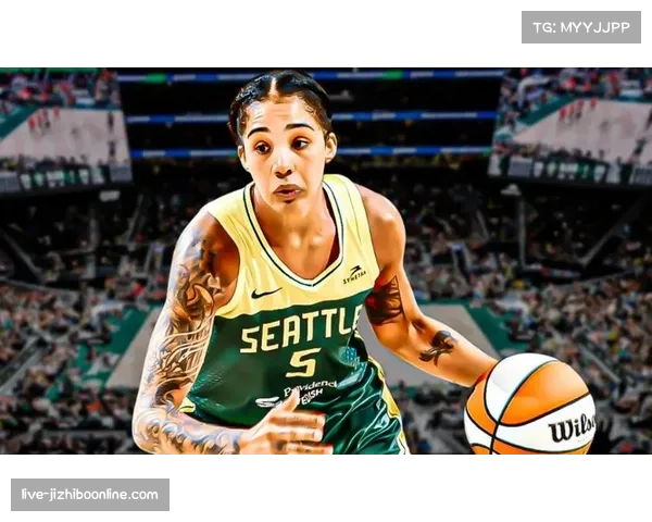 WNBA季前赛打响，拉斯维加斯王牌大胜西雅图风暴